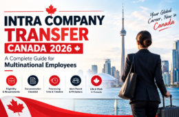 Intra Company Transfer Canada 2026: A Complete Guide for Multinational Employees