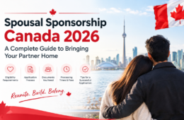 Spousal Sponsorship Canada 2026: A Complete Guide to Bringing Your Partner Home
